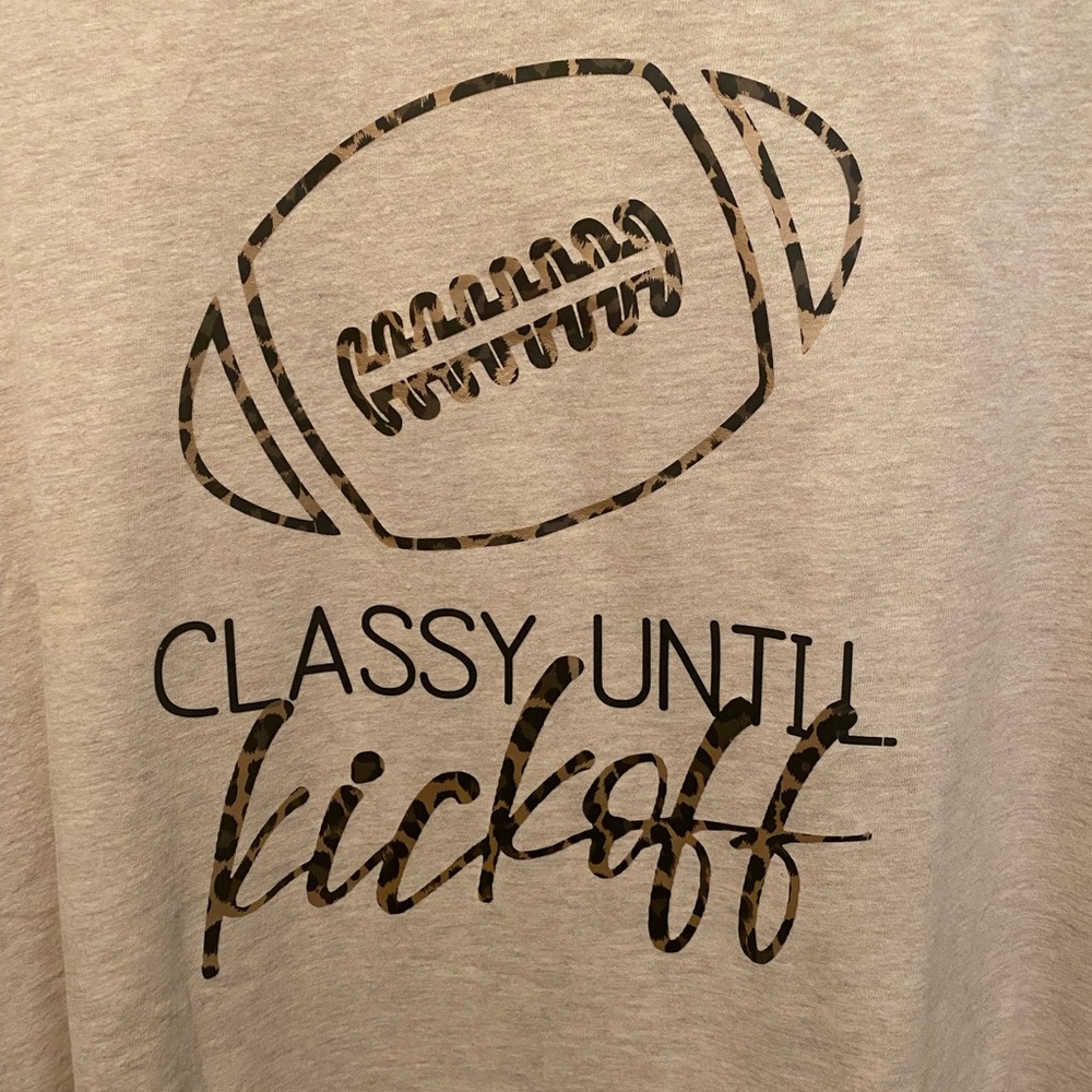 Claasy Until Kickoff Shirt